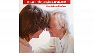 Klajā nākusi grāmata ar praktiskiem padomiem slimnieku aprūpei mājas apstākļos