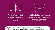 Precizē citus piesardzības pasākumus


