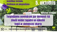 5. oktobrī notiks seminārs par to, kā zinoši veidot tagadni un nākotni kopā ar demences skarto