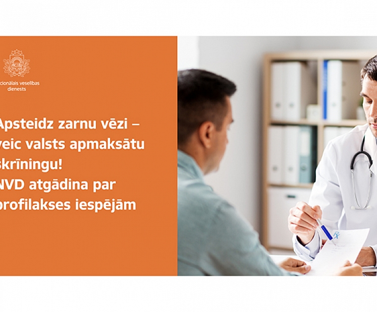 NVD: apsteidz zarnu vēzi –  veic valsts apmaksātu skrīningu!