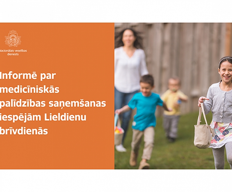 NVD informē par medicīniskās palīdzības saņemšanas iespējām Lieldienu brīvdienās