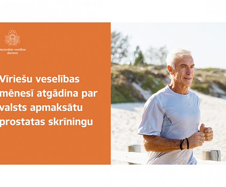 Vīriešu veselības mēnesī atgādina par valsts apmaksātu prostatas skrīningu 
