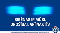 Kādēļ naktīs NMPD auto brauc ar skaņas un gaismas signāliem?