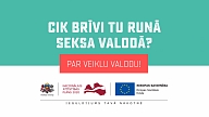 Informatīvās kampaņas “Cik brīvi tu runā seksa valodā? Par veiklu valodu!" ietvaros notiks ekspertu diskusija