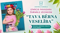 Jauns digitāls žurnāls vecākiem par bērna veselību – praktiski, saprotami un mūsdienīgi