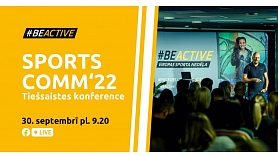 30. septembrī notiks sporta forums SPORTSCOMM’22: Motivācija un atbalsts izaugsmes sportā