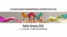 No 1. līdz 3. novembrim notiks Baltijas lielākā skaistumkopšanas izstāde “Baltic Beauty 2024”