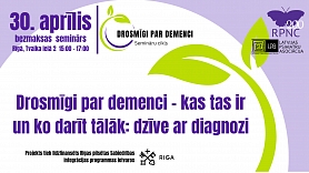 Uzsāk bezmaksas semināru ciklu “Drosmīgi par demenci”; pirmais seminārs 30. aprīlī