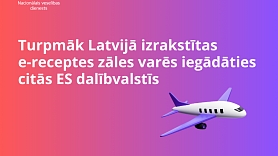 NVD: Turpmāk Latvijā izrakstītas e-receptes zāles varēs iegādāties citās ES dalībvalstīs