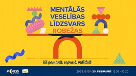 Notiks ekspertu diskusija “Mentālās veselības līdzsvars. Robežas. Kā pamanīt, saprast, palīdzēt?”