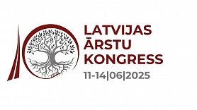 Lielākais medicīnas forums Latvijā  – 10. Latvijas Ārstu kongress  – notiks no 11. līdz 14. jūnijam