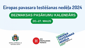 SPKC Eiropas pavasara testēšanas nedēļā aicina veikt HIV, B un C hepatīta eksprestestus