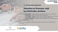 26. septembrī notiks paneļdiskusija "Veselība un finanses: ceļā uz efektīvāku sistēmu"