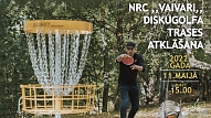 Nacionālajā rehabilitācijas centrā "Vaivari" atklāj pirmo disku golfa trasi cilvēkiem ar mobilitātes traucējumiem