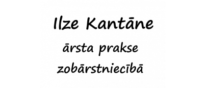 Ilzes Kantānes zobārstniecības prakse Ilzes Kantānes zobārstniecības prakse