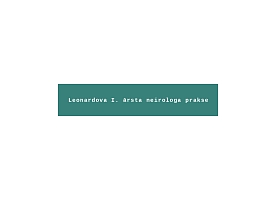 Leonardova Igora ārsta prakse neiroloģijā