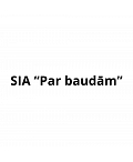 Par Baudām, SIA